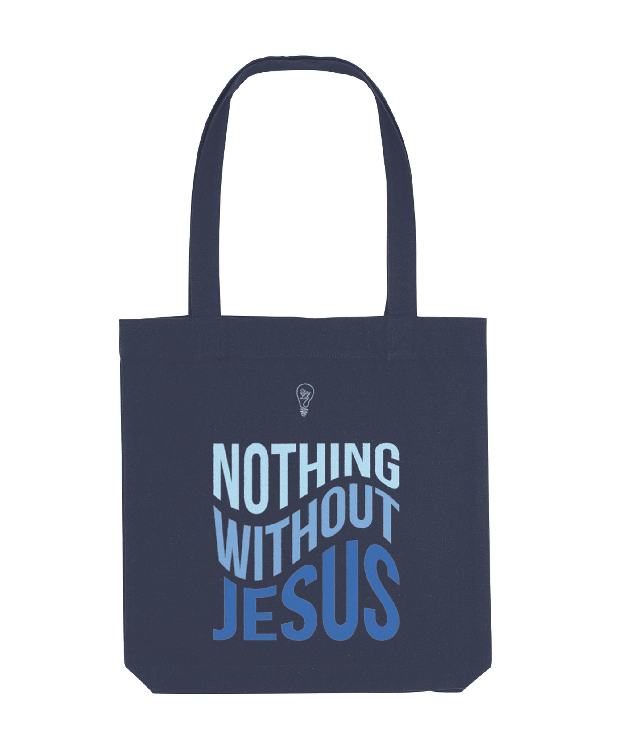 Nothing Without Jesus Tote Bag