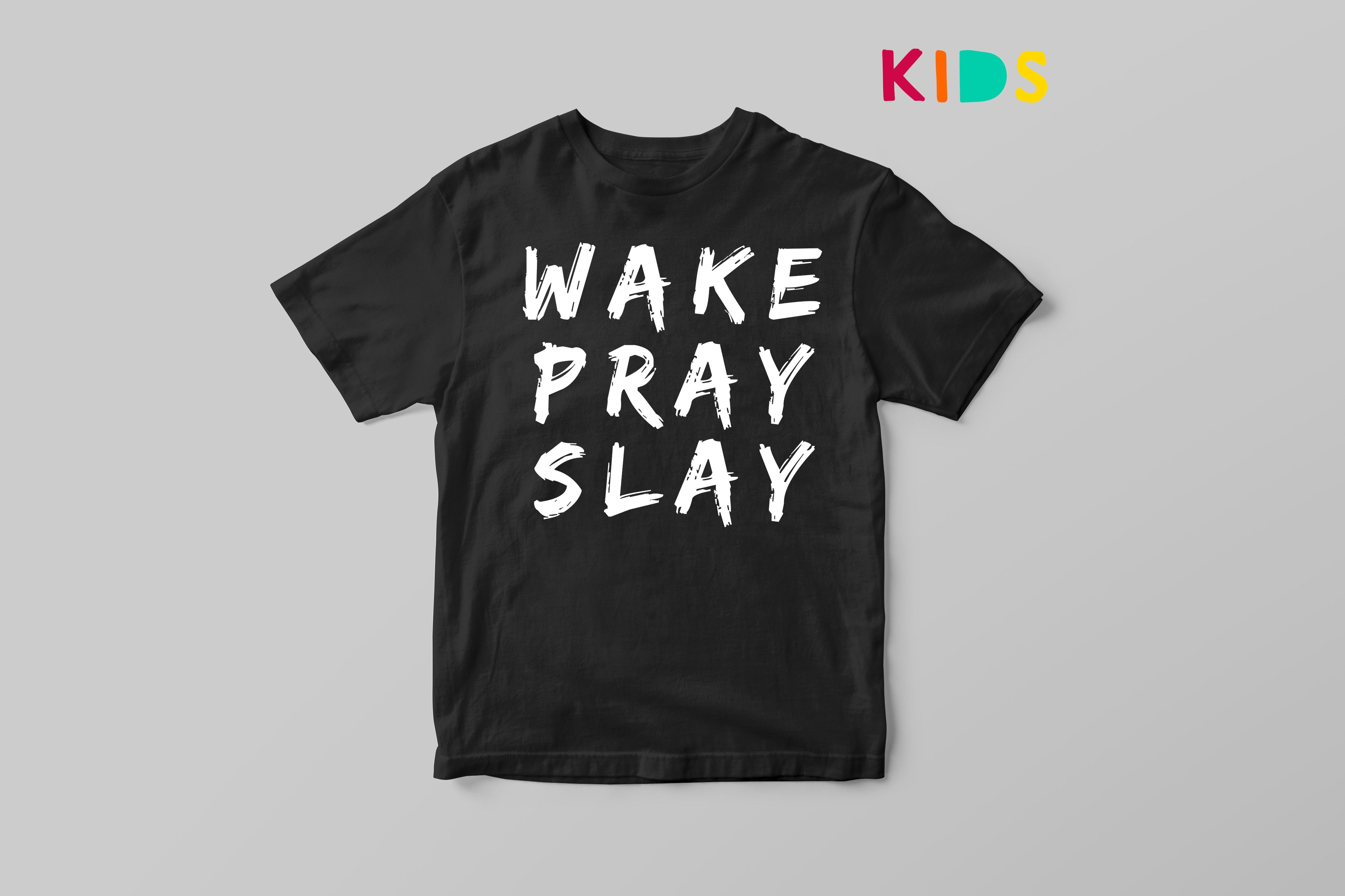 Wake Pray Slay Kids T-shirt image 1