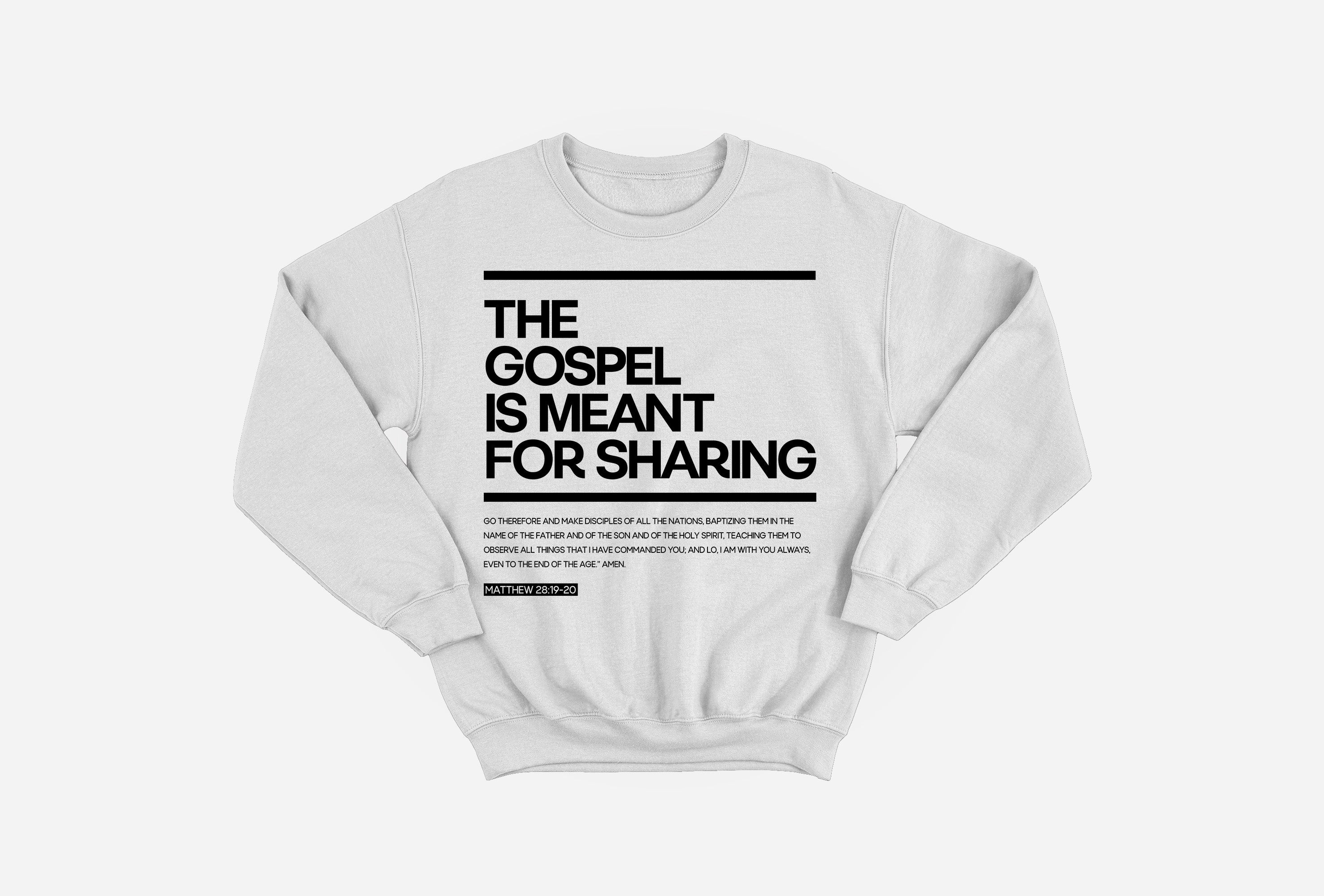 The Gospel Is Meant For Sharing Sweatshirt image 1