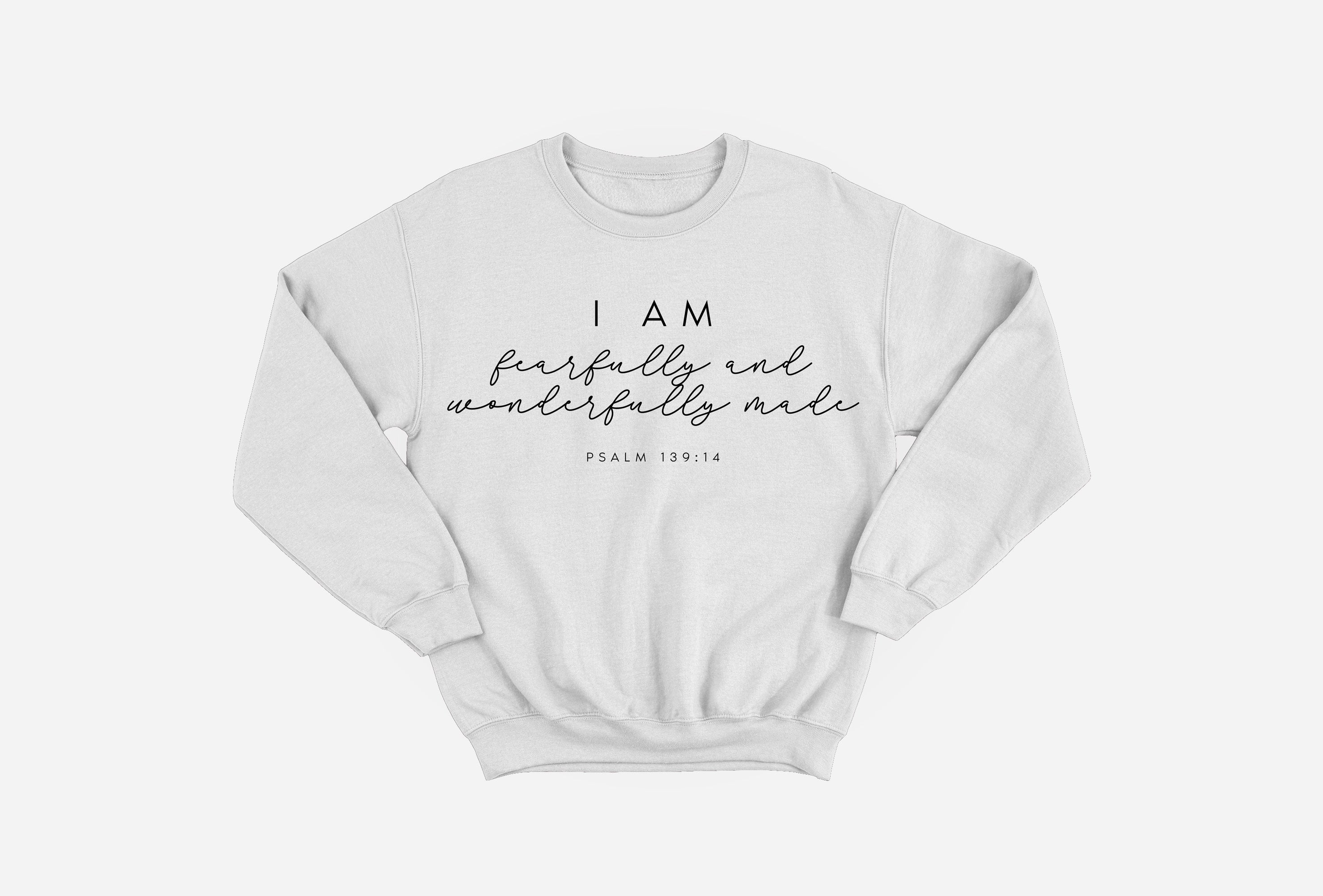 Fearfully And Wonderfully Made Sweatshirt image 0