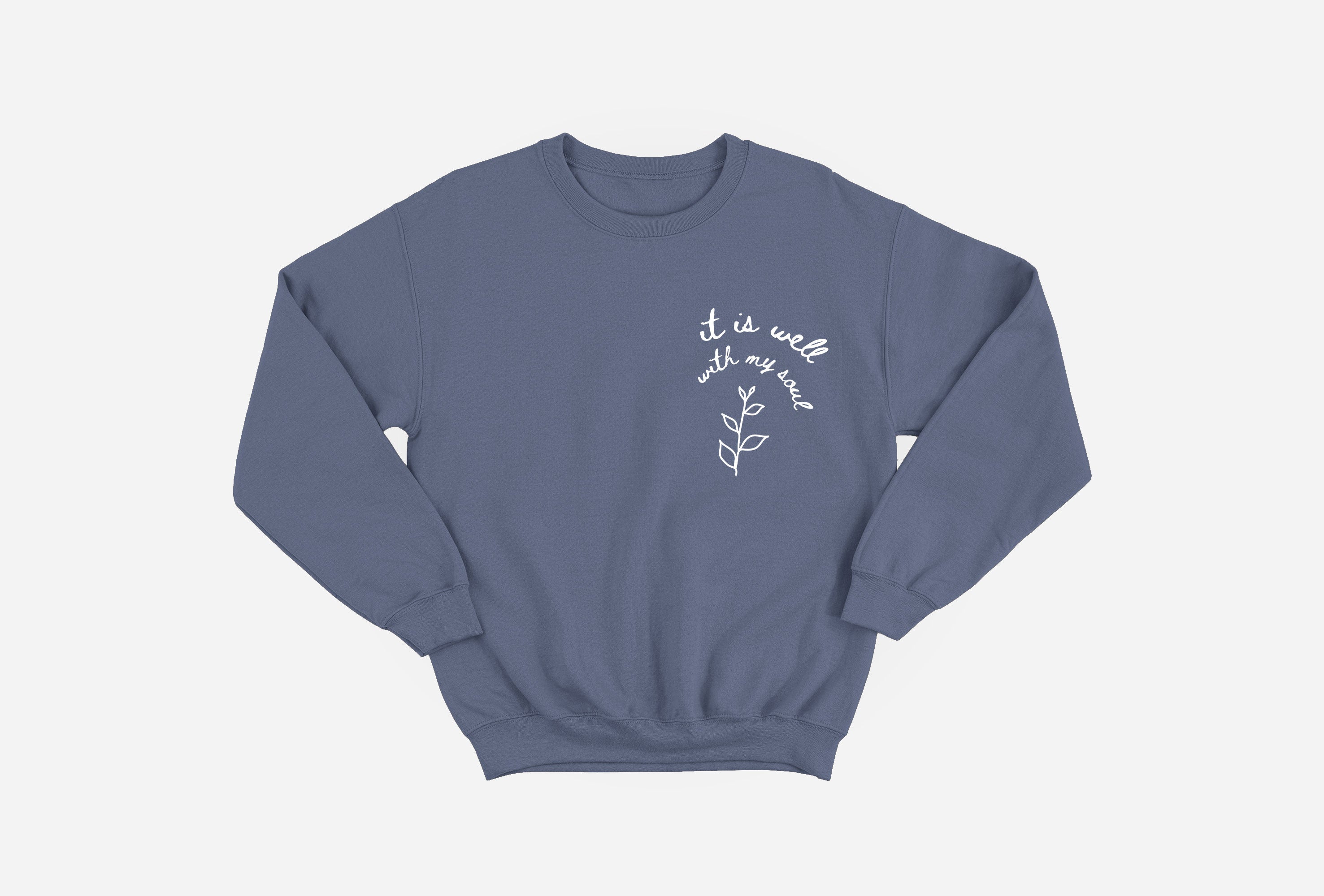 It Is Well With My Soul Sweatshirt image 7
