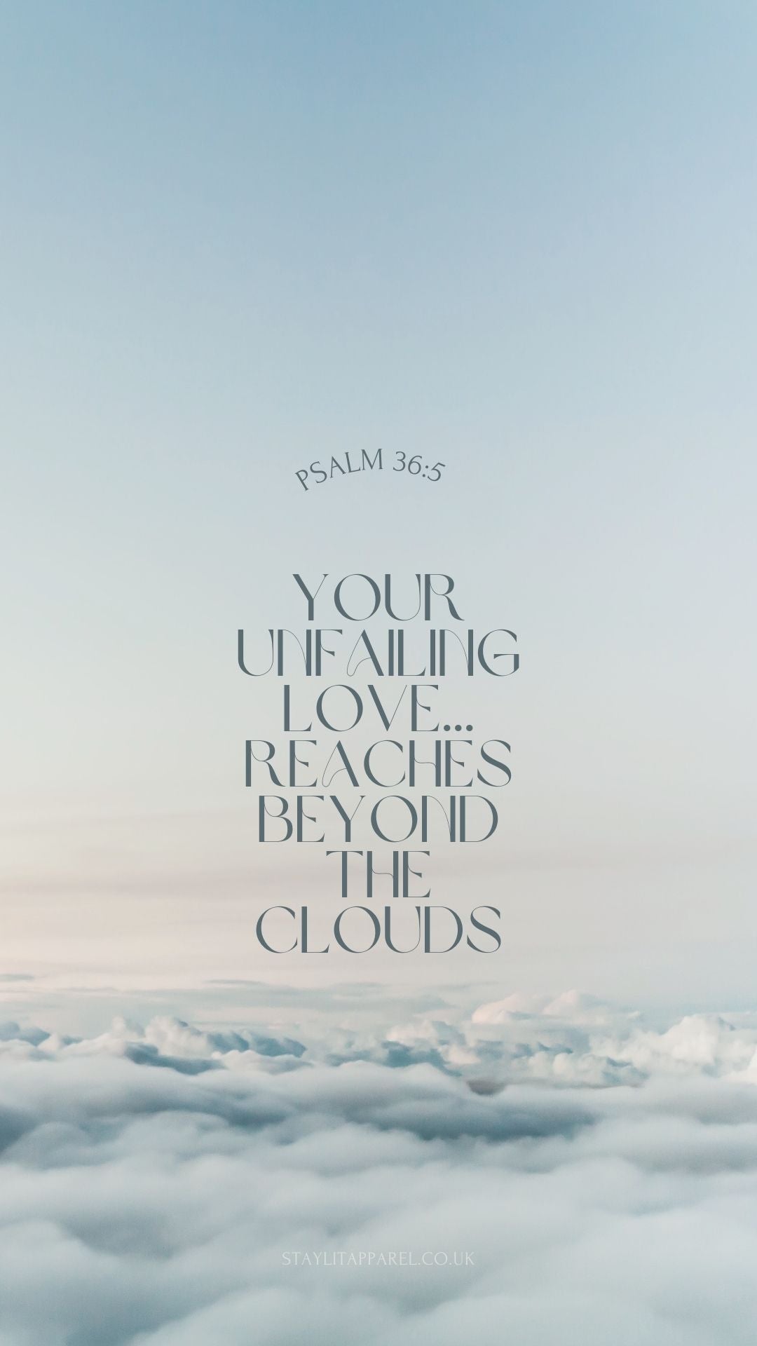 Text overlay on a sky with clouds, featuring Psalm 36:5.