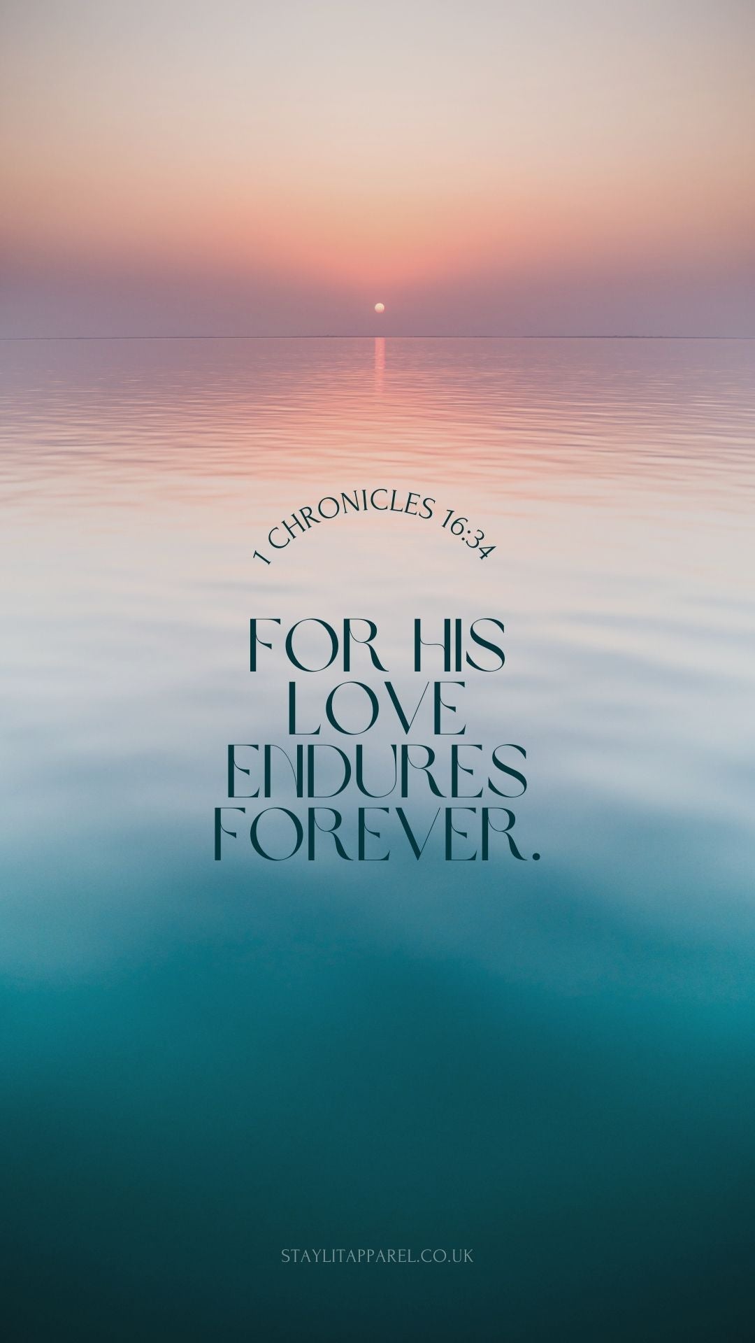 Sunset over a calm sea with '1 Chronicles 16:34' text overlay.