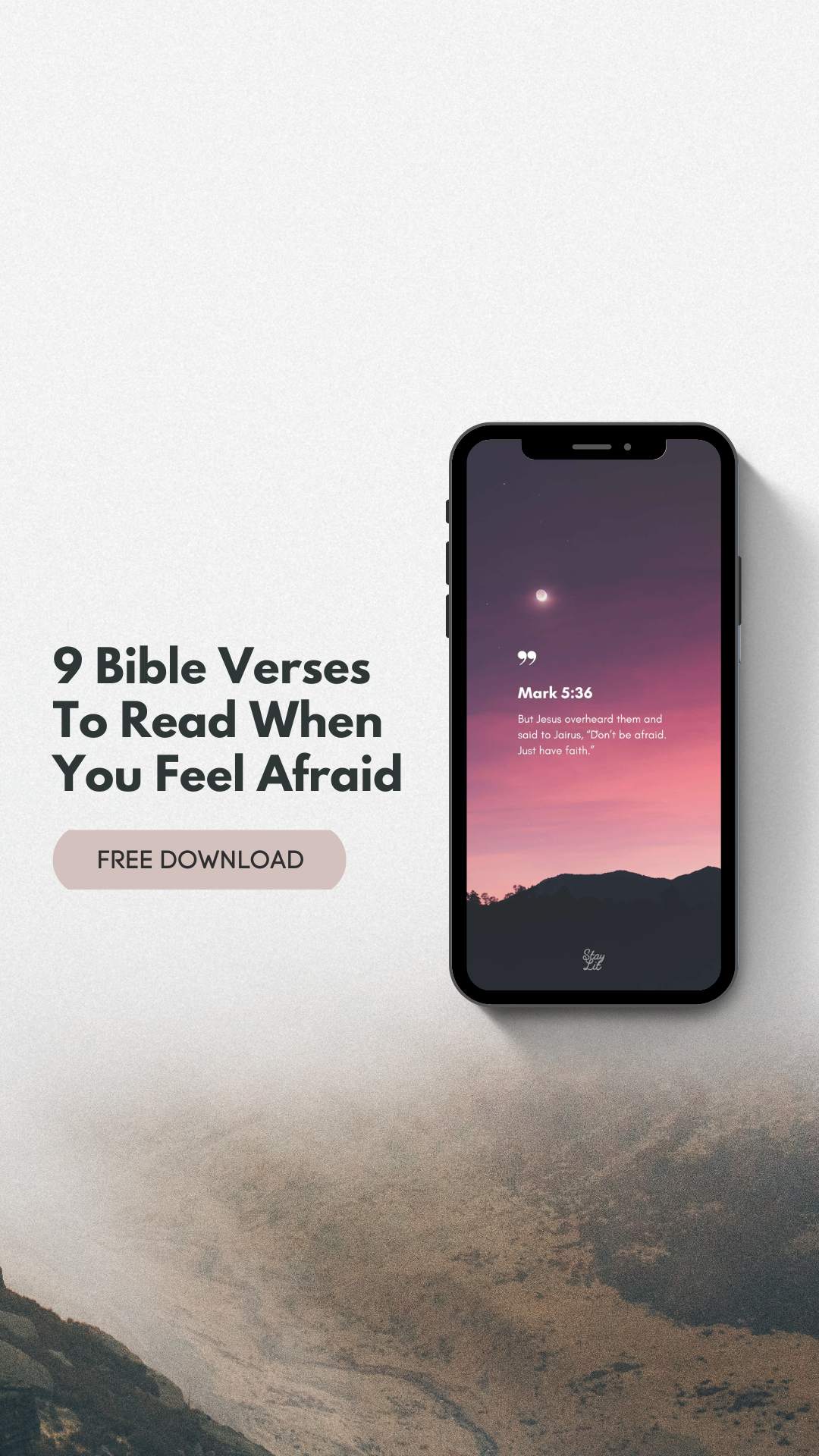 Free Bible phone wallpaper download featuring Mark 5:36 for fear and anxiety. Digital scripture art with calming mountain sunset background.