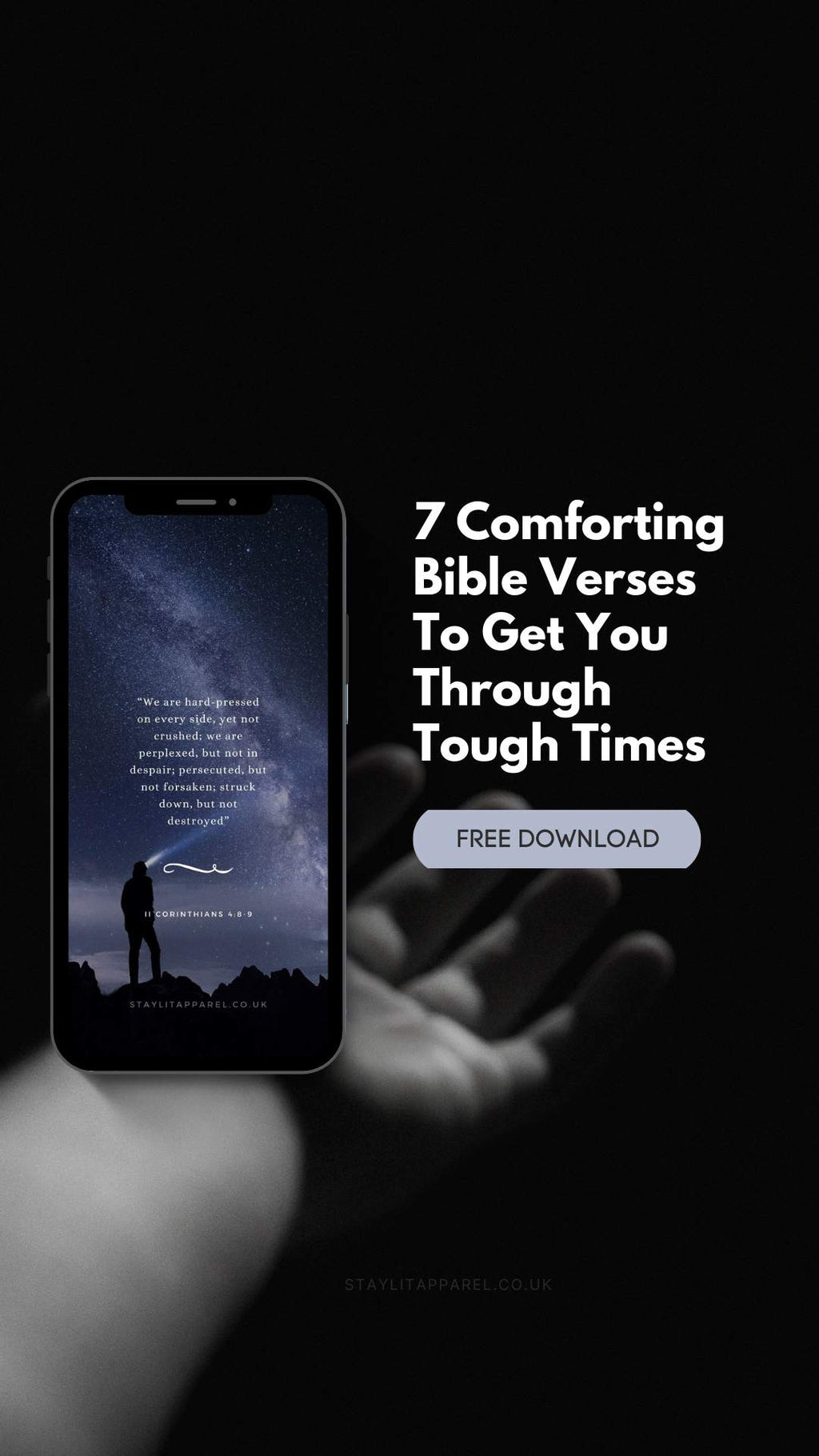 Phone displaying Bible verse with text '7 Comforting Bible Verses To Get You Through Tough Times' on a dark background
