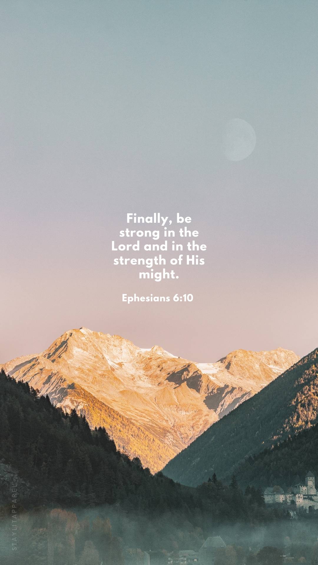 Ephesians 6:10 verse over mountain sunrise scene, featured in 16 Bible Verses About God's Mighty Power | Free Download phone wallpaper collection.