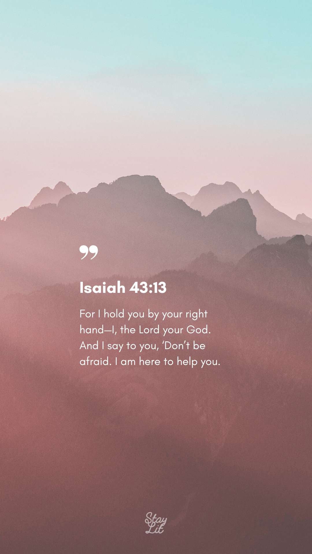 Isaiah 43:13 phone wallpaper with pastel mountain background. Free Bible verse download offering comfort and divine support.