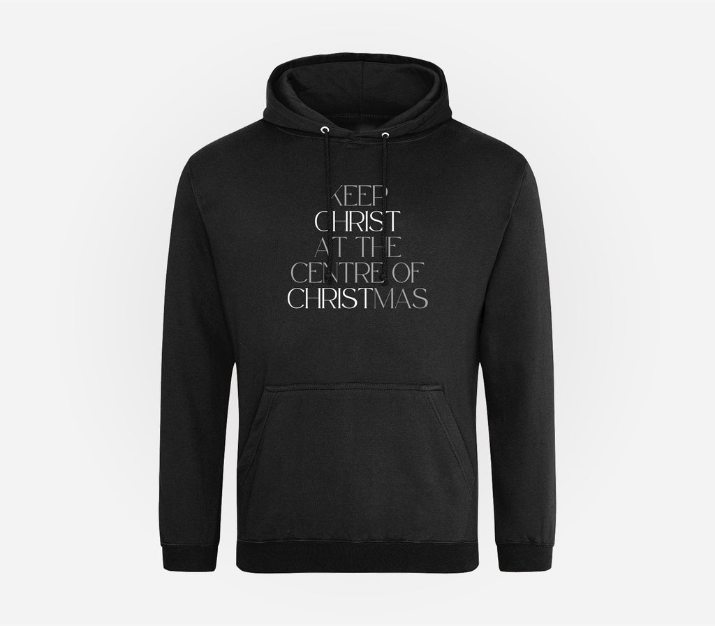 Keep Christ at the Centre Hoodie