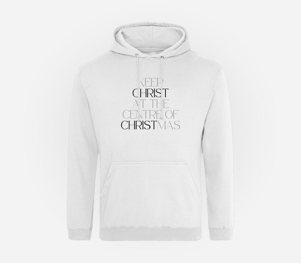 Keep Christ at the Centre Hoodie