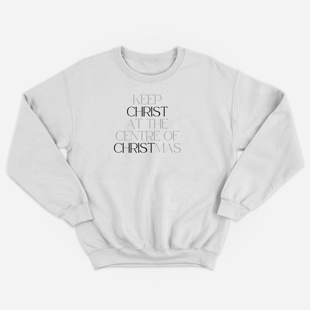 Keep Christ at the Centre Sweatshirt