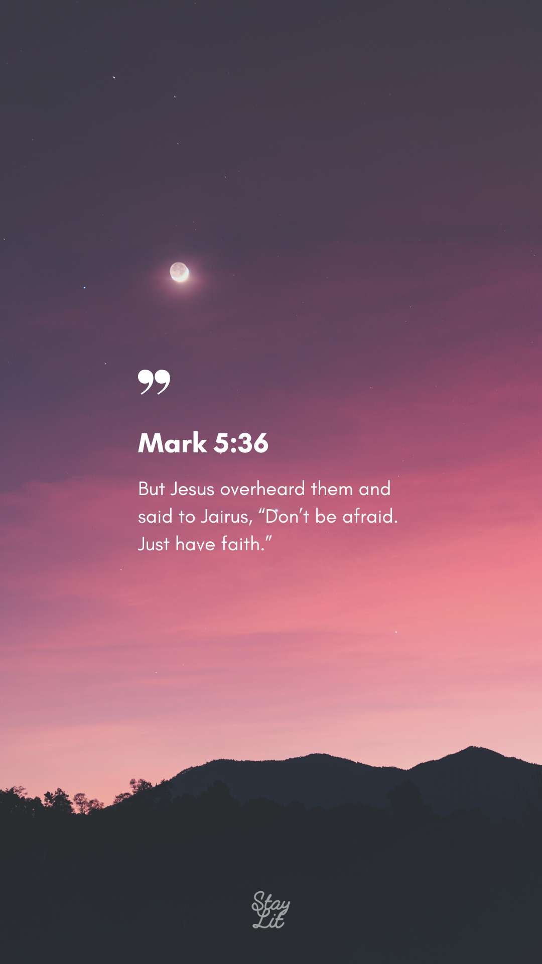 Mark 5:36 Bible verse phone wallpaper with twilight sky and moon. Encouraging scripture download for faith during anxiety.