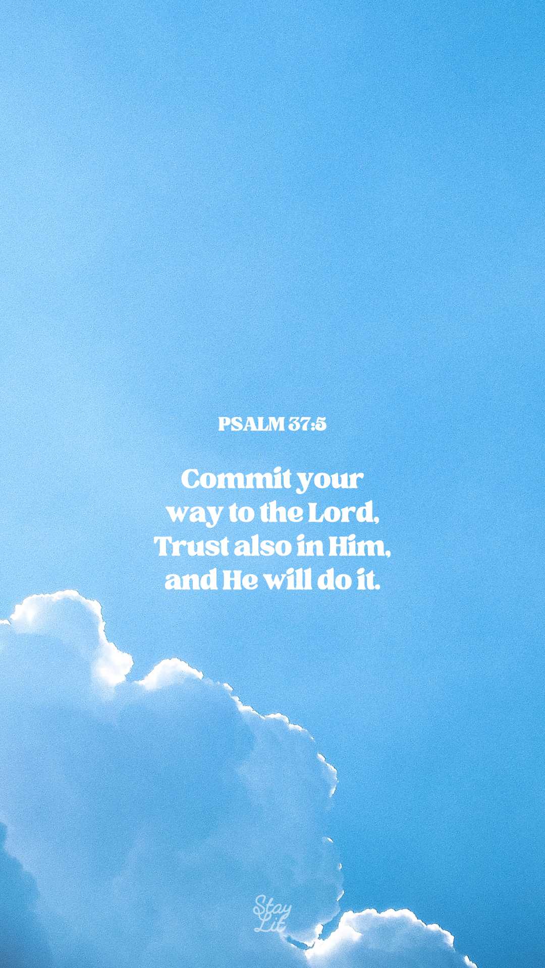 Blue sky with white clouds and a motivational quote about trusting in the Lord.