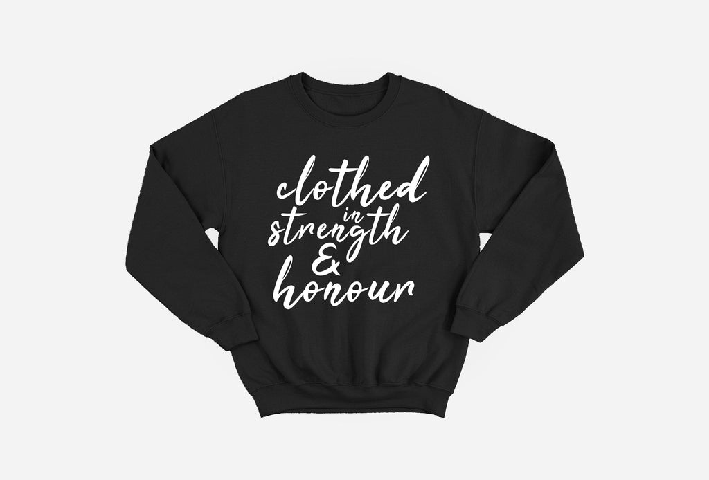 Clothed in Strength & Honour Sweatshirt image 3