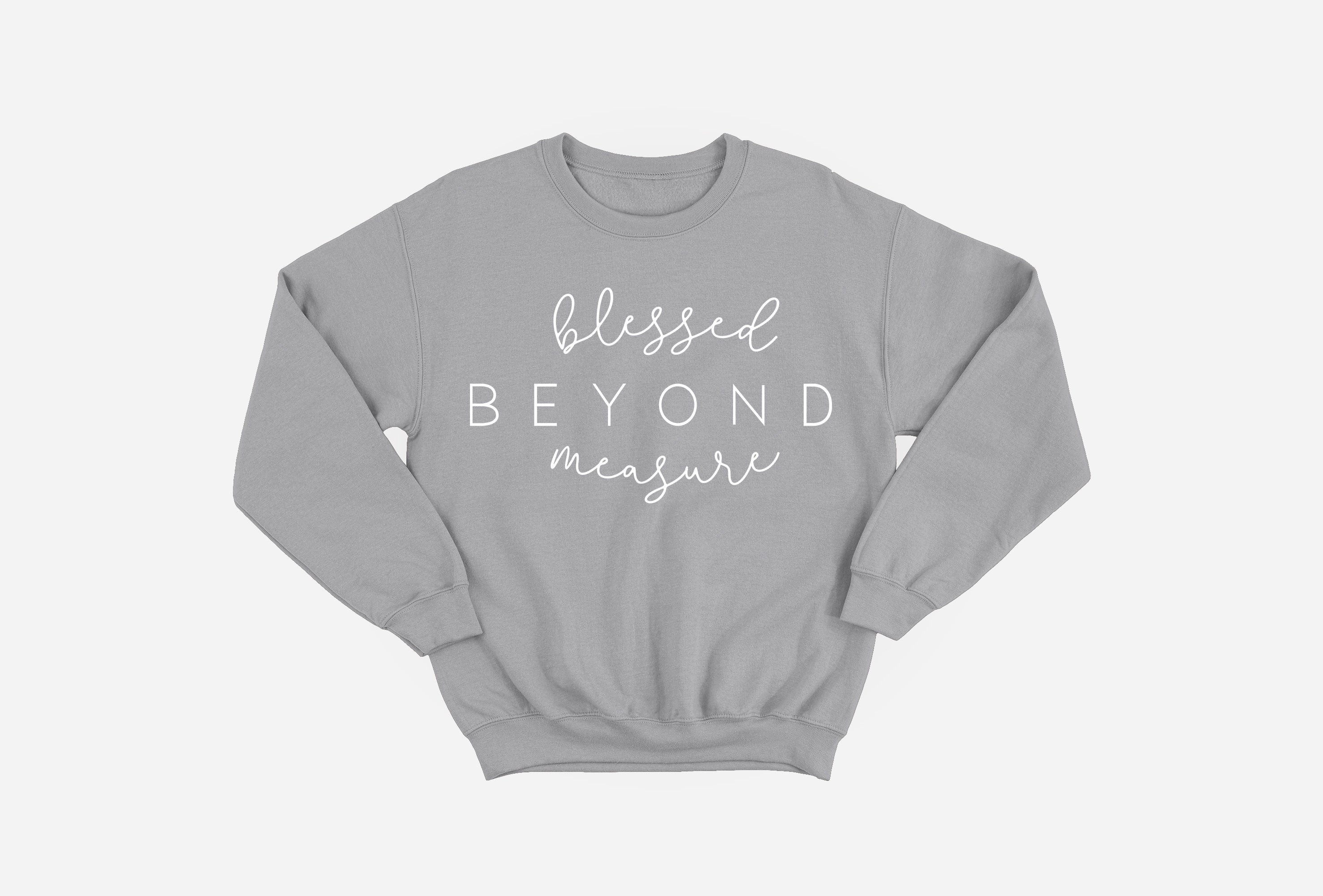 Blessed Beyond Measure Sweatshirt image 5