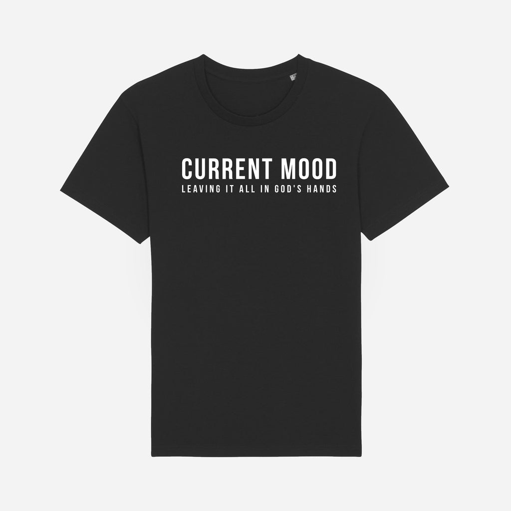 Current mood: Leaving it in God's Hands T-Shirt image 4