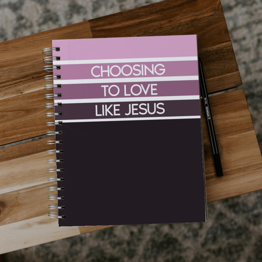 Choosing To Love Like Jesus Notebook image 1