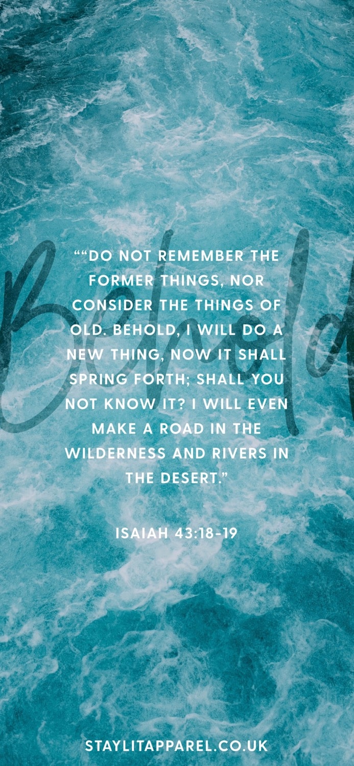 Blue water background with Isaiah 43:18-19 quote