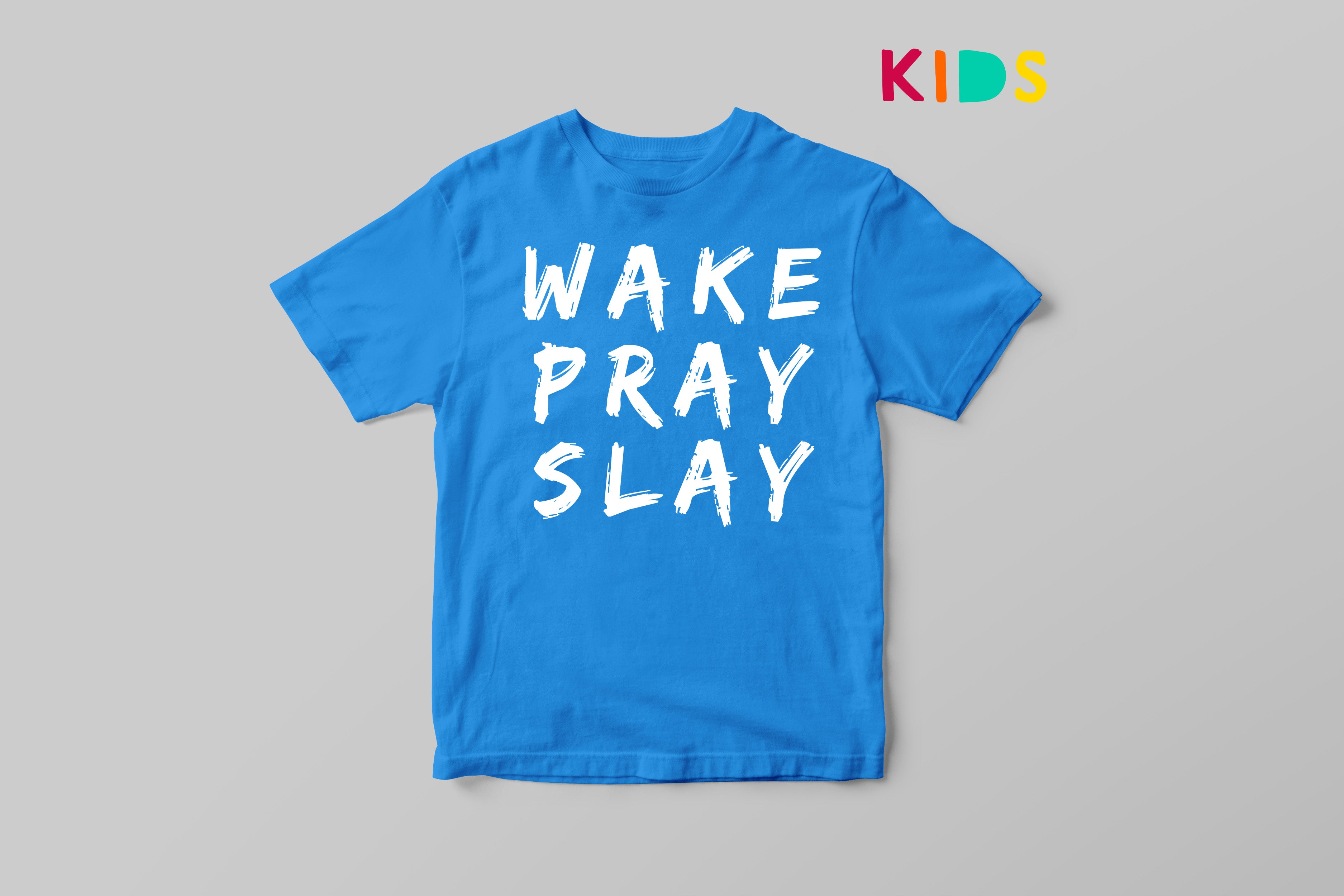 Wake Pray Slay Kids T-shirt image 0